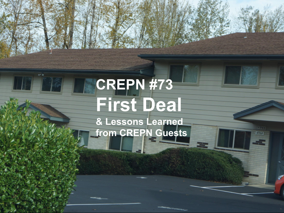 CREPN #73 - First Deal